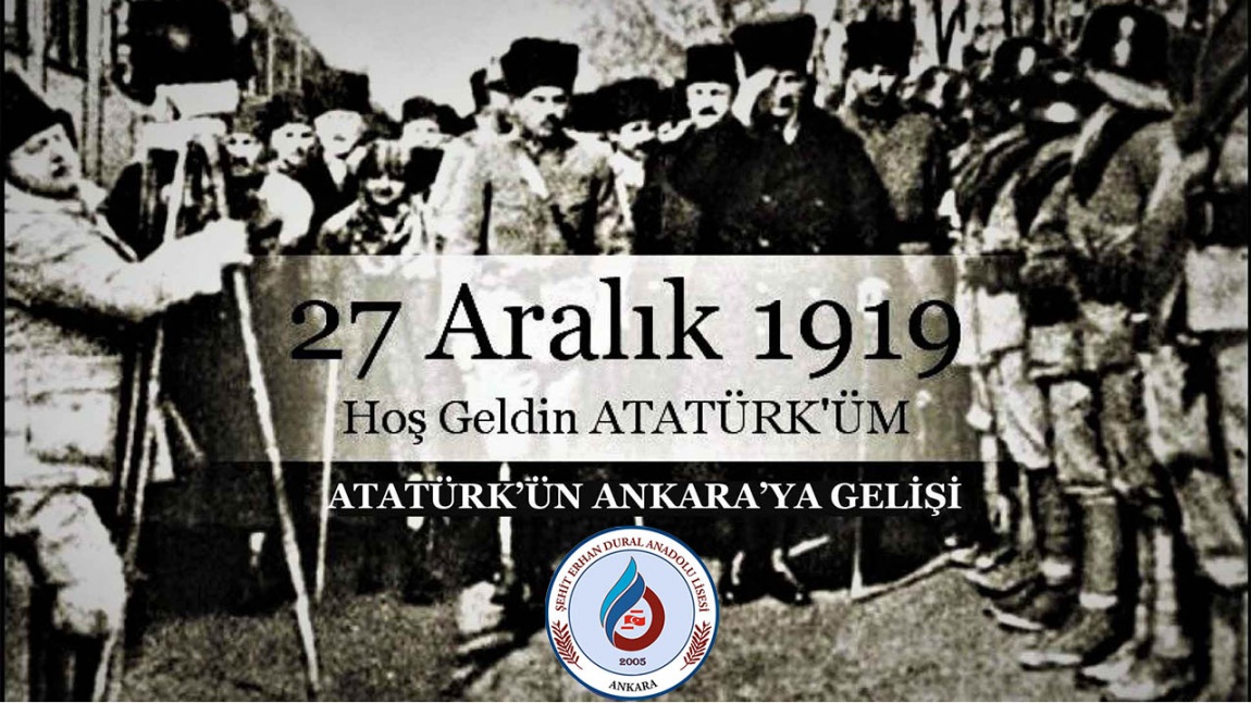 27 Aralık ATATÜRK'ün Ankara'ya Gelişi